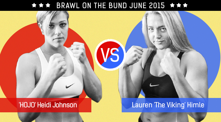 Brawl on The Bund: 'HOJO' Heidi Johnson vs. Lauren 'The Viking' Himle